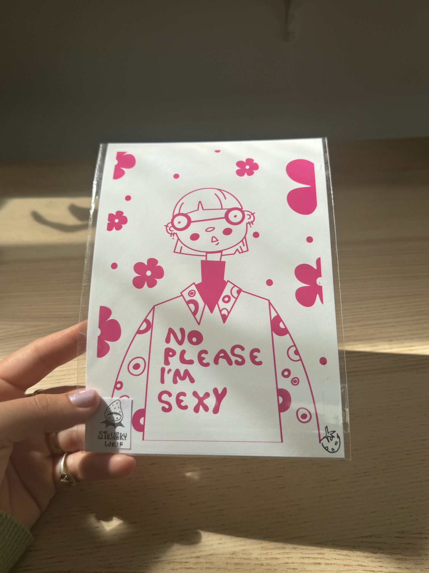 No Please I am Sexy Print